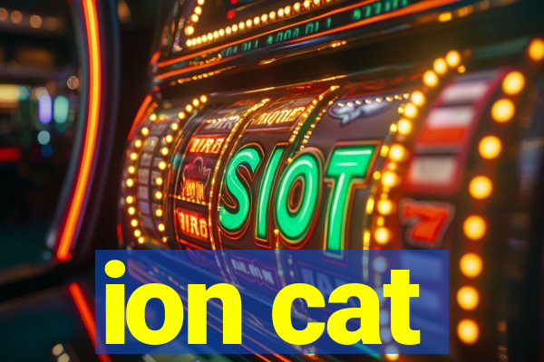 ion cat