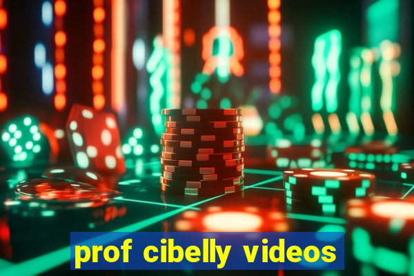 prof cibelly videos