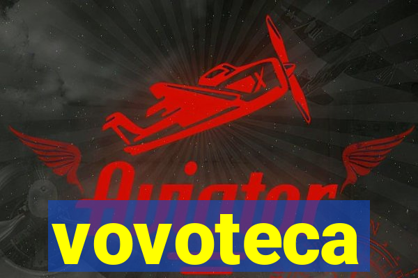 vovoteca
