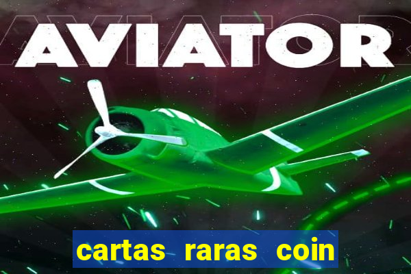 cartas raras coin master 2024