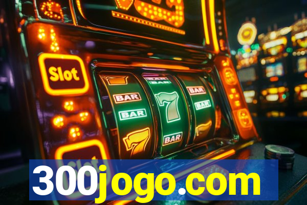 300jogo.com