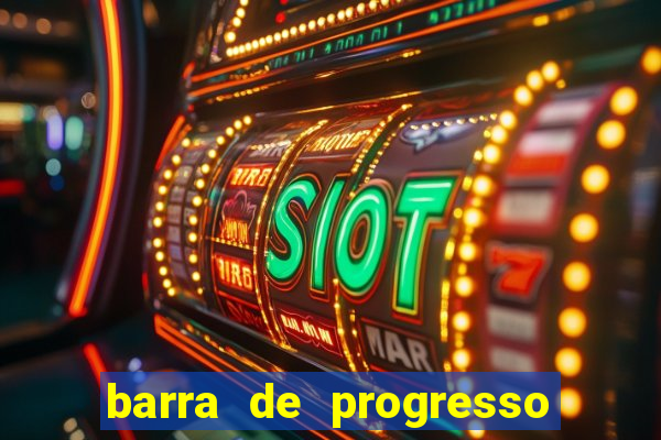 barra de progresso 99 blaze o que significa