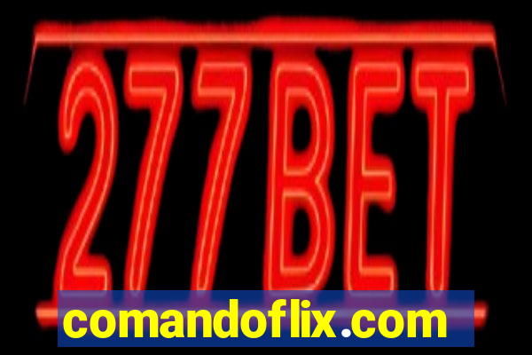 comandoflix.com