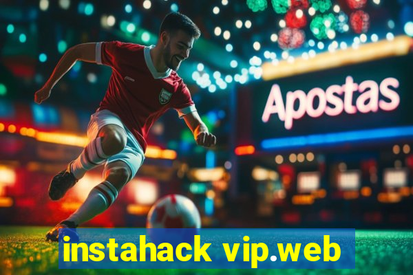 instahack vip.web