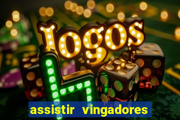 assistir vingadores ultimato filme completo dublado google drive