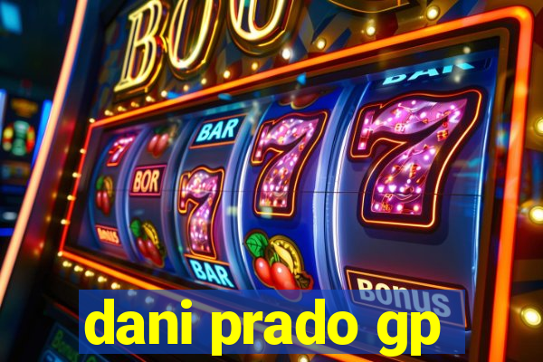 dani prado gp