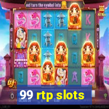 99 rtp slots
