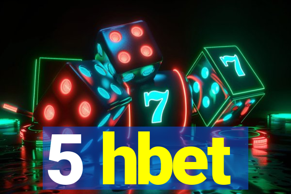 5 hbet