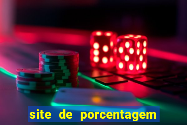 site de porcentagem slots pg