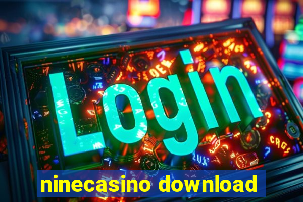 ninecasino download