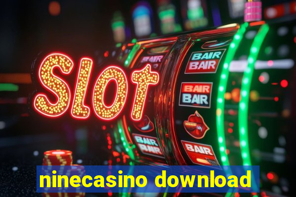 ninecasino download