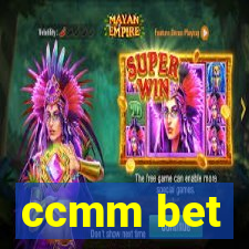 ccmm bet