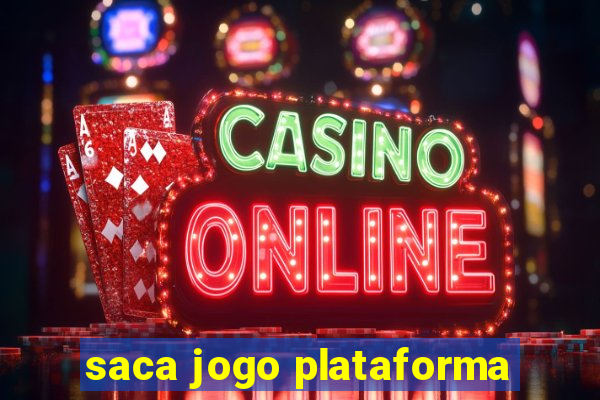 saca jogo plataforma