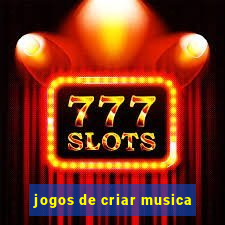 jogos de criar musica