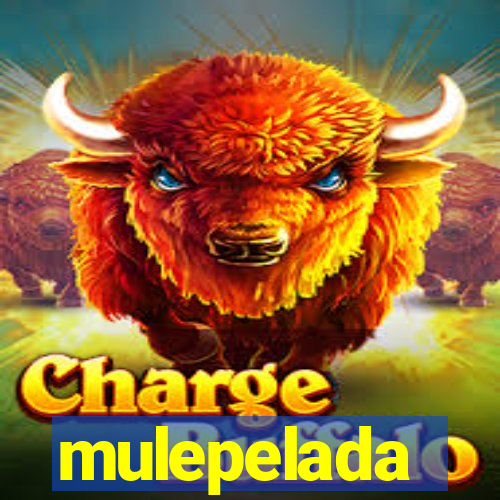 mulepelada