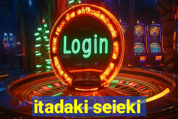 itadaki seieki