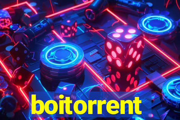 boitorrent