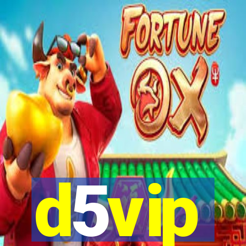d5vip