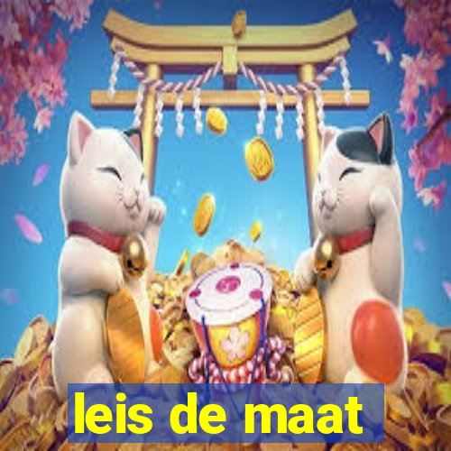 leis de maat