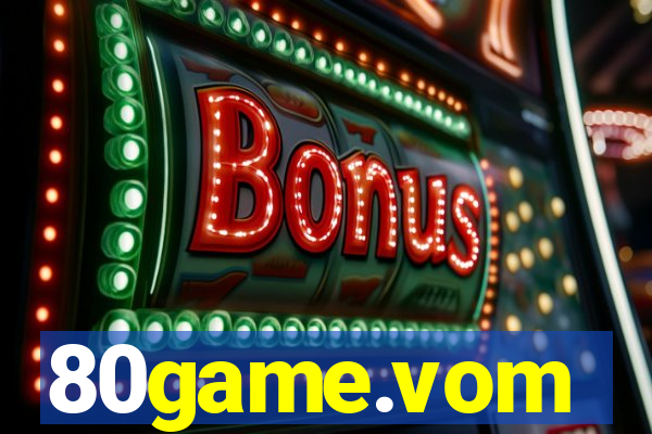 80game.vom
