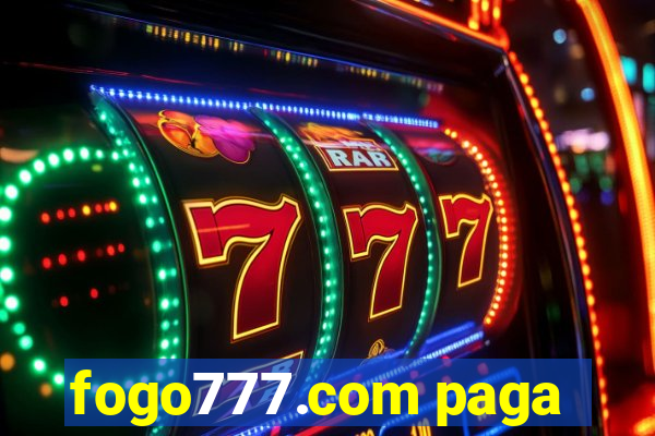 fogo777.com paga
