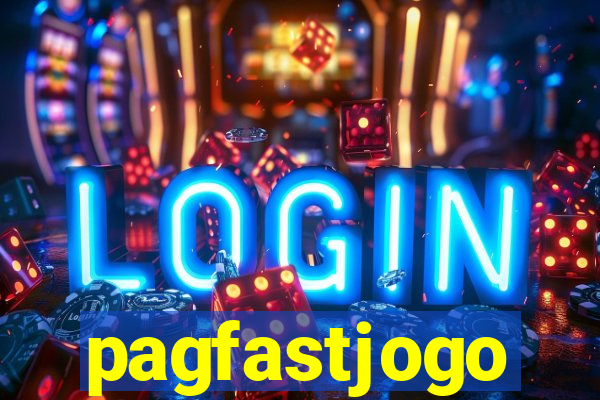 pagfastjogo