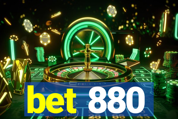 bet 880
