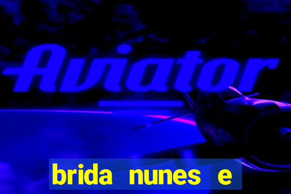 brida nunes e medico xv