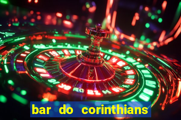 bar do corinthians em fortaleza