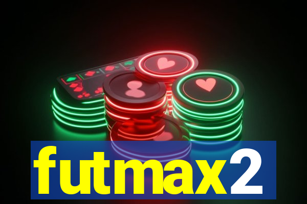 futmax2
