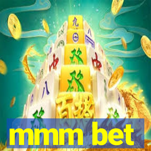 mmm bet