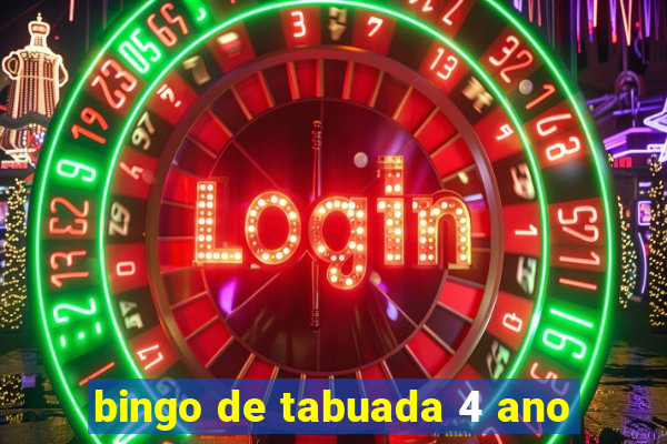 bingo de tabuada 4 ano