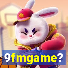 9fmgame?