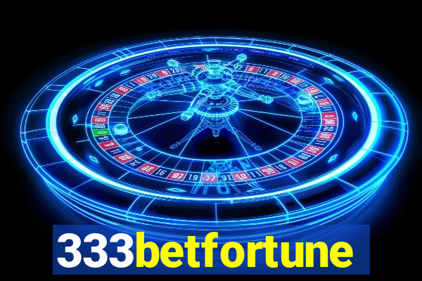 333betfortune