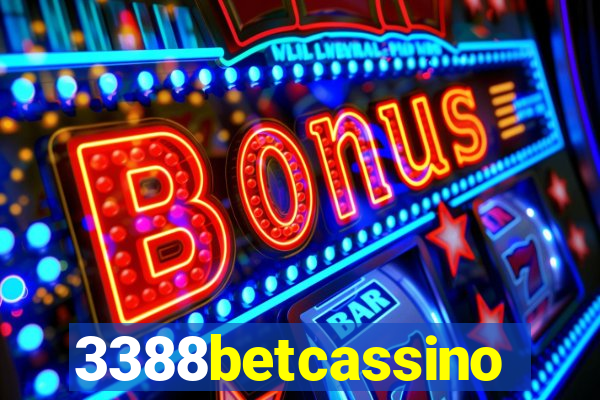 3388betcassino