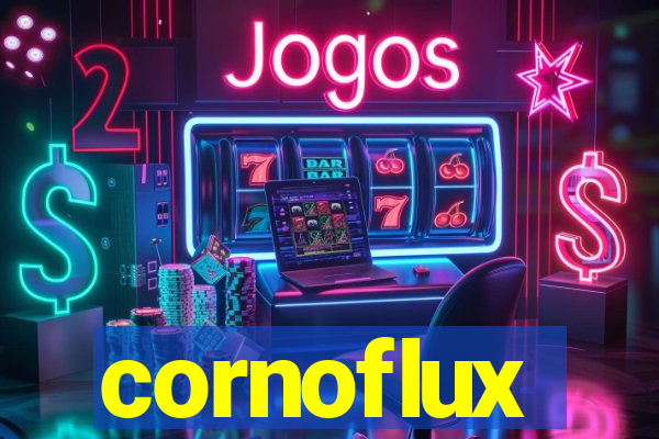 cornoflux