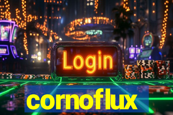 cornoflux