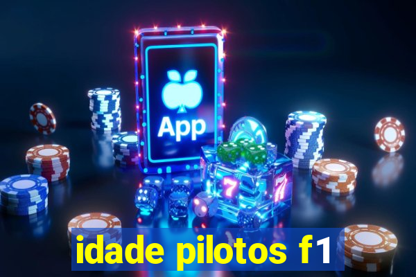 idade pilotos f1