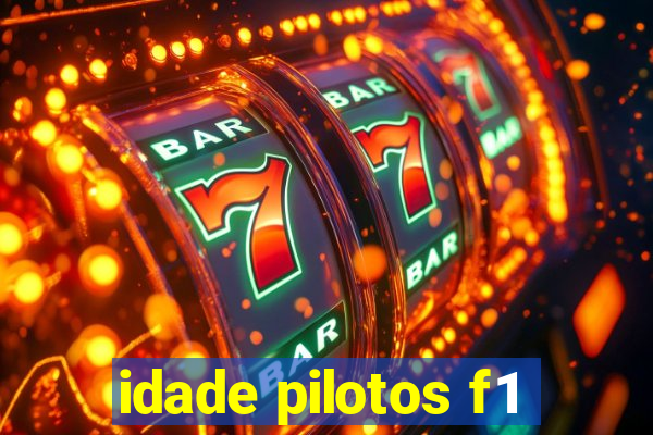 idade pilotos f1