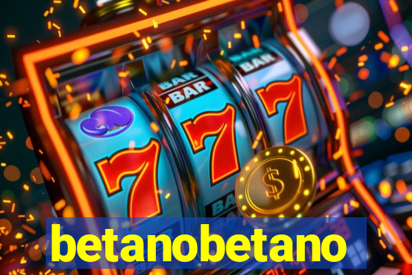 betanobetano