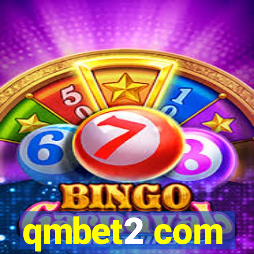 qmbet2 com
