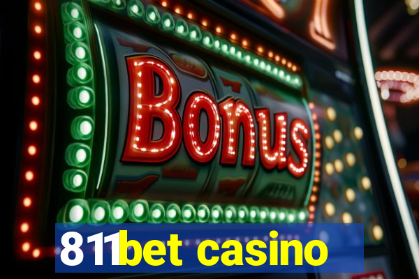 811bet casino