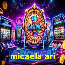 micaela ari