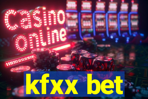kfxx bet