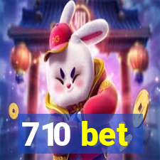 710 bet