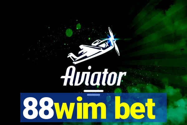 88wim bet