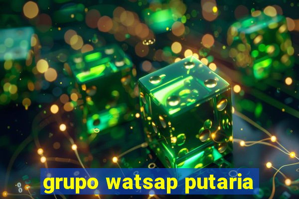 grupo watsap putaria