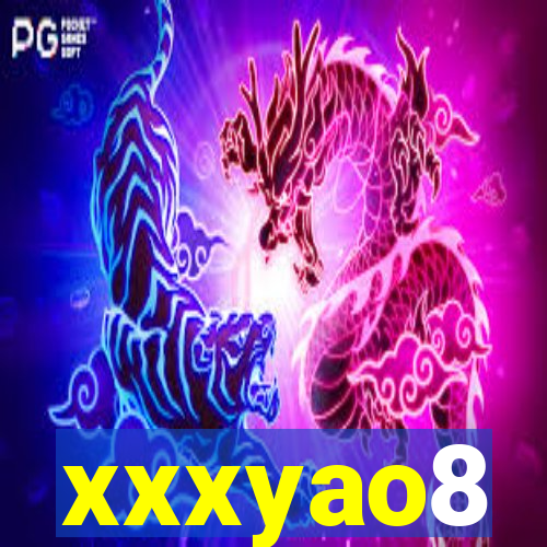xxxyao8