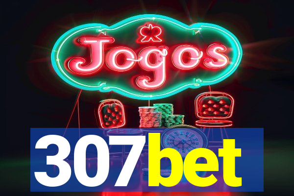 307bet