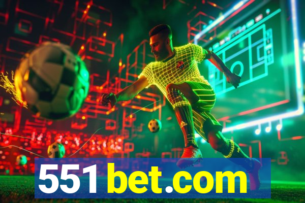 551 bet.com